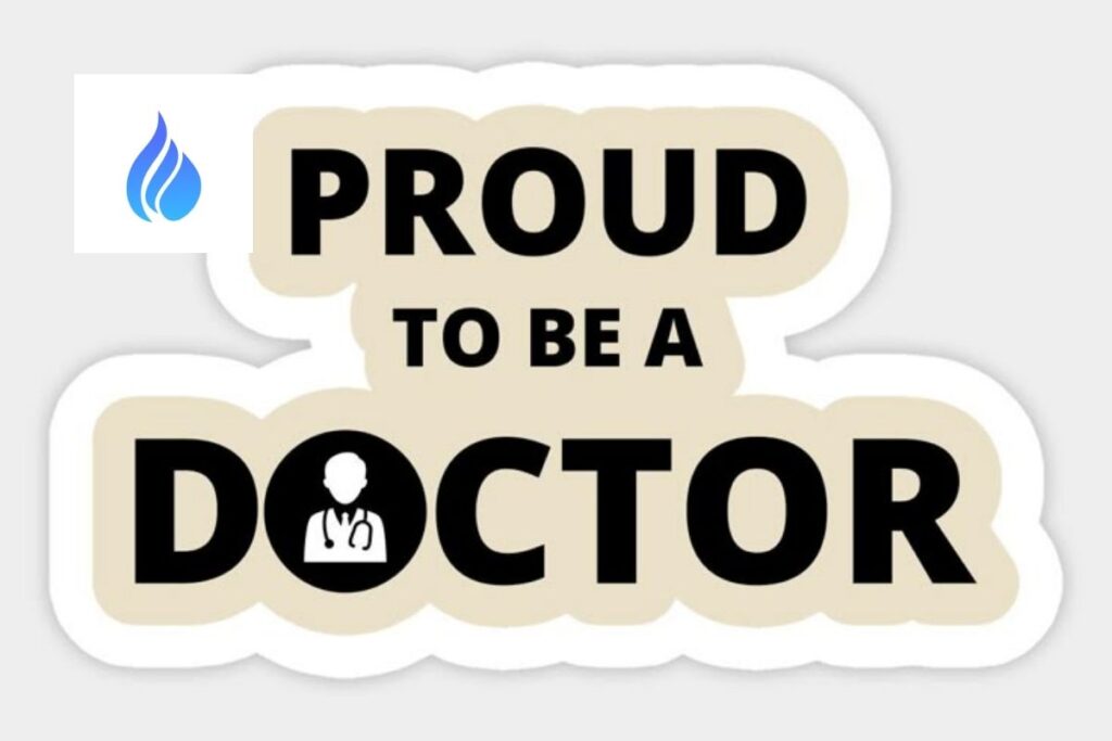 Proud To Be A Doctor Quotes