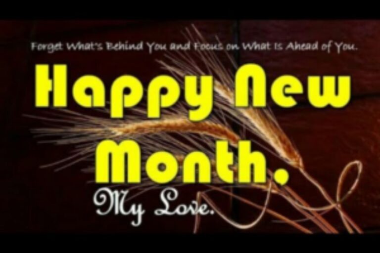 155+ Sweet New Month Wishes