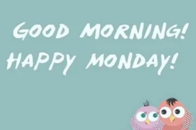 Inspiring Good Morning Messages for a Happy Monday