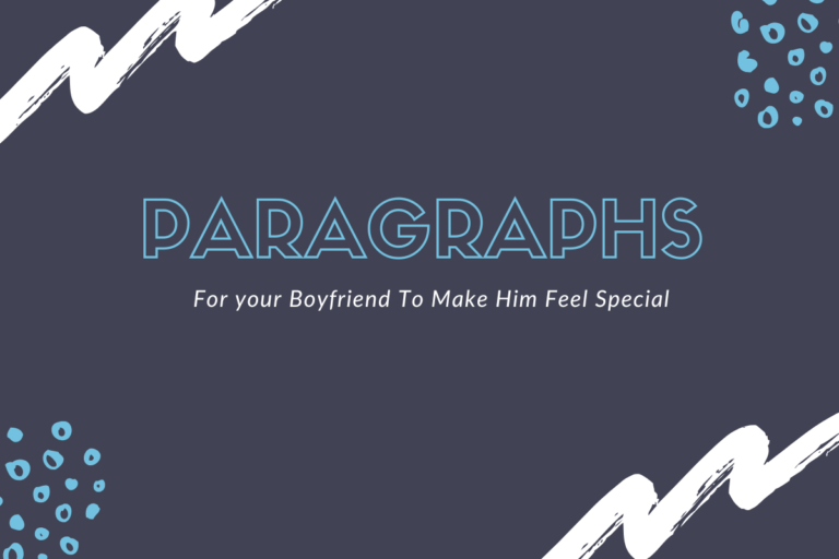 Paragraphs for Your Boyfriend