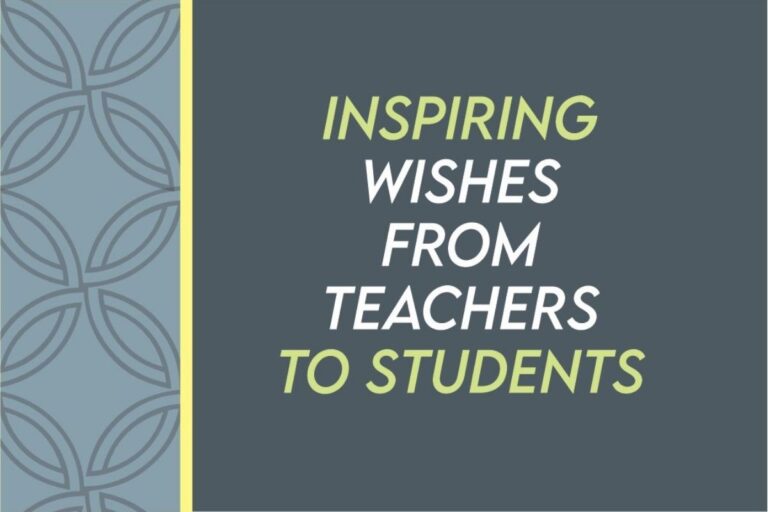 Positive Best Wishes For Students From Teachers