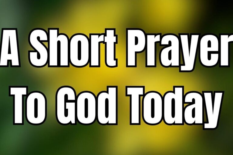 Short Prayer For Someone Special to you