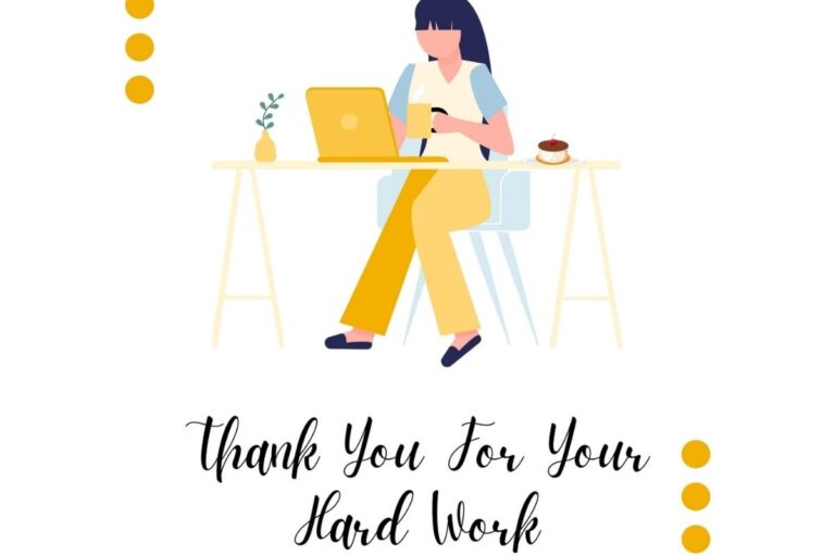 220+ Ways to Say “Thank You for Your Hard Work”