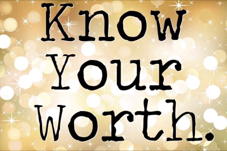 Know Your Worth Quotes to Remind You of Your Value