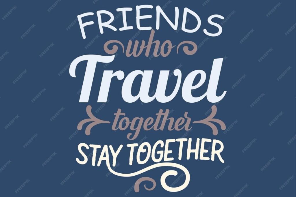 Travel Together Quotes