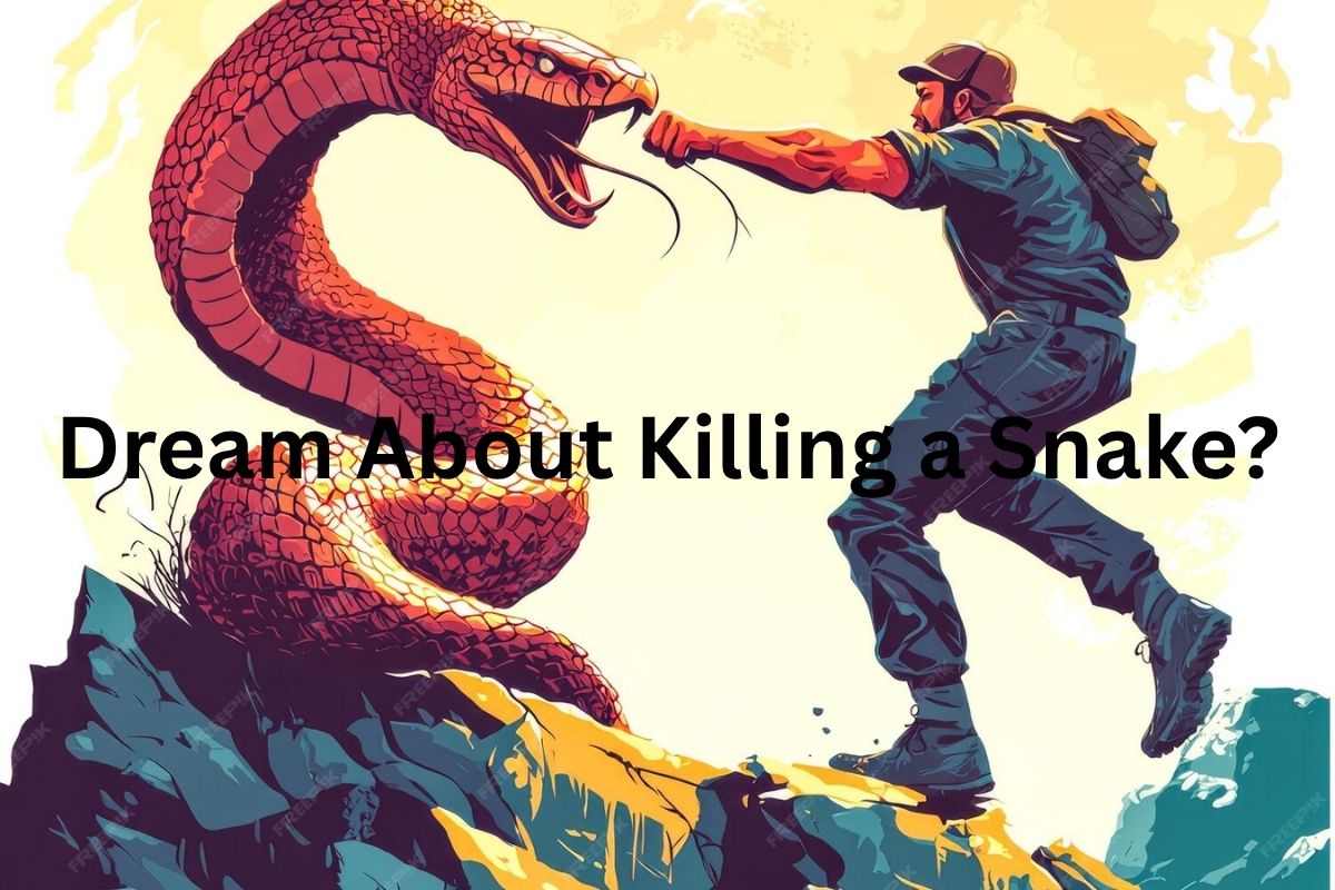 What Does It Mean to Dream About Killing a Snake