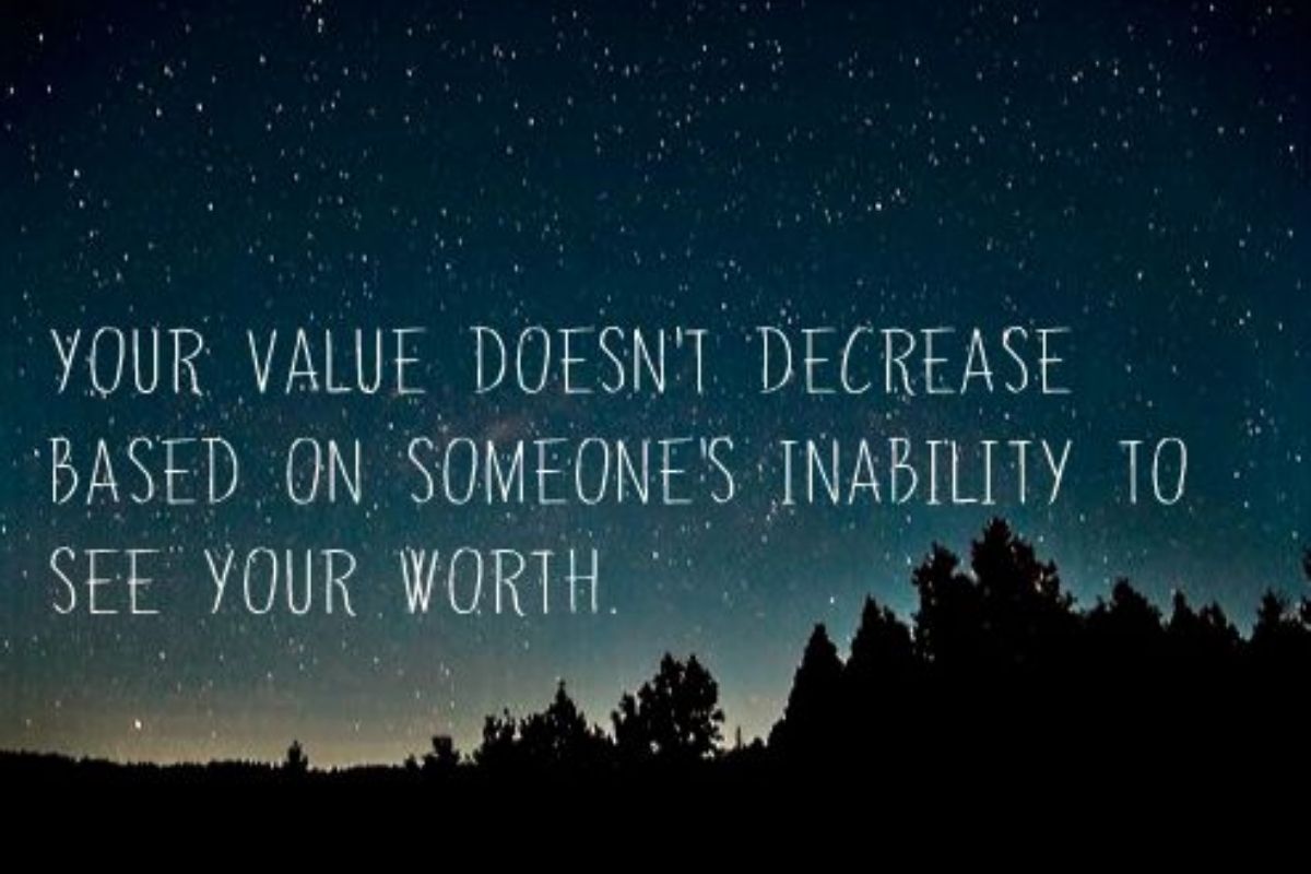 120+Know Your Worth Quotes to Remind You of Your Value-Self-Worth and Self-Esteem Quotes