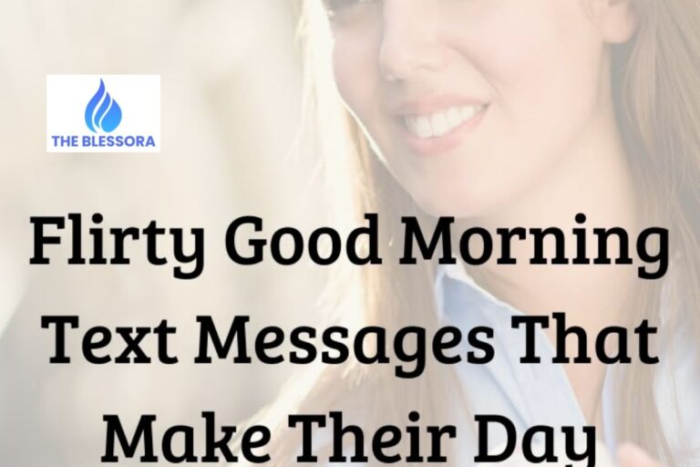 150+Flirty Good Morning Texts For Your Crush (For Guys) to Brighten His Day