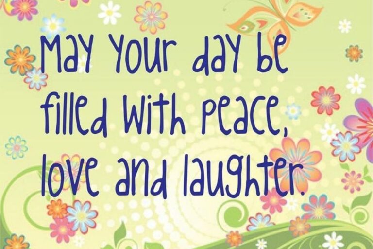 180+“May Your Day Be Filled with Happiness” Quotes and Messages