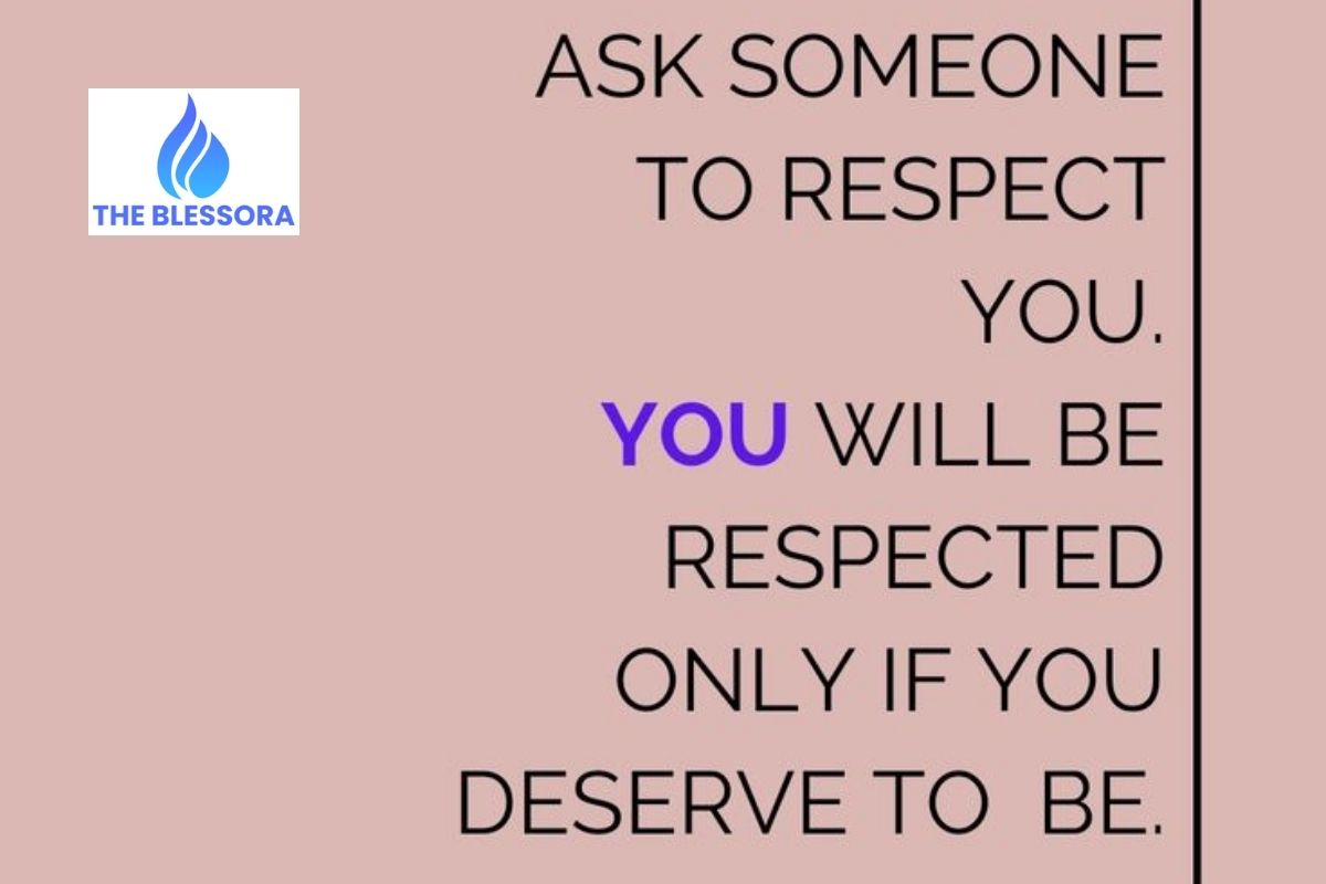 220+ Inspiring Respect Quotes Sayings About Earning With Respect