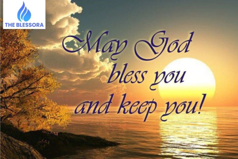 320+ Best Divine May God Bless You Messages & Wishes