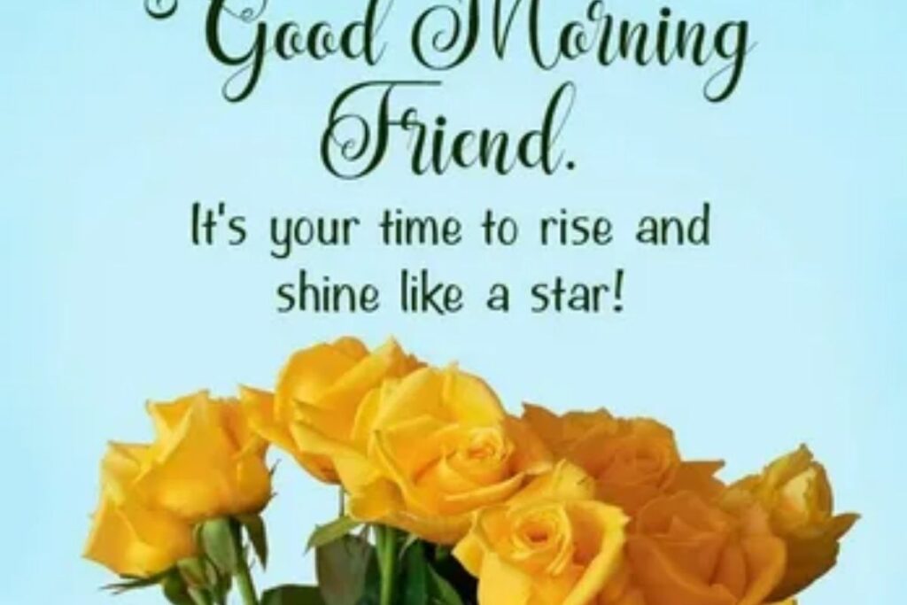 Amazing Good Morning Messages for Friends