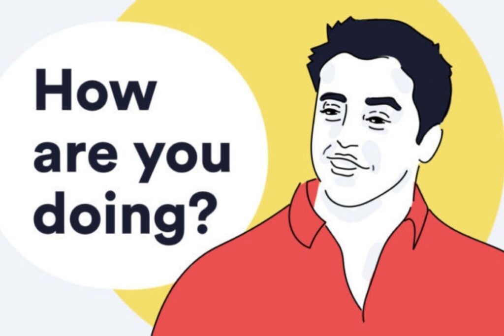 Funny Responses to “How Are You”