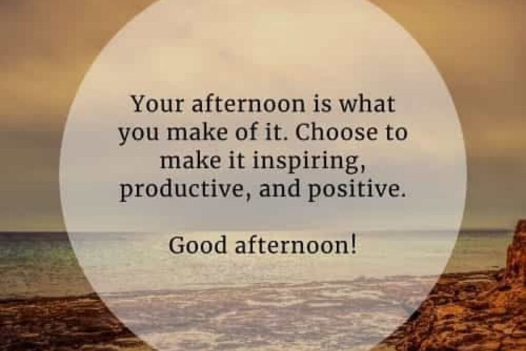 Good Afternoon Message for Her for Motivation
