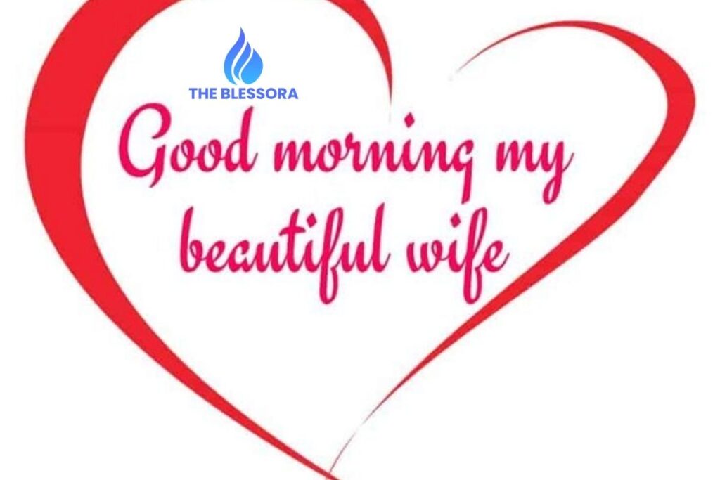 Good Morning Paragraphs for Girlfriend/Wife
