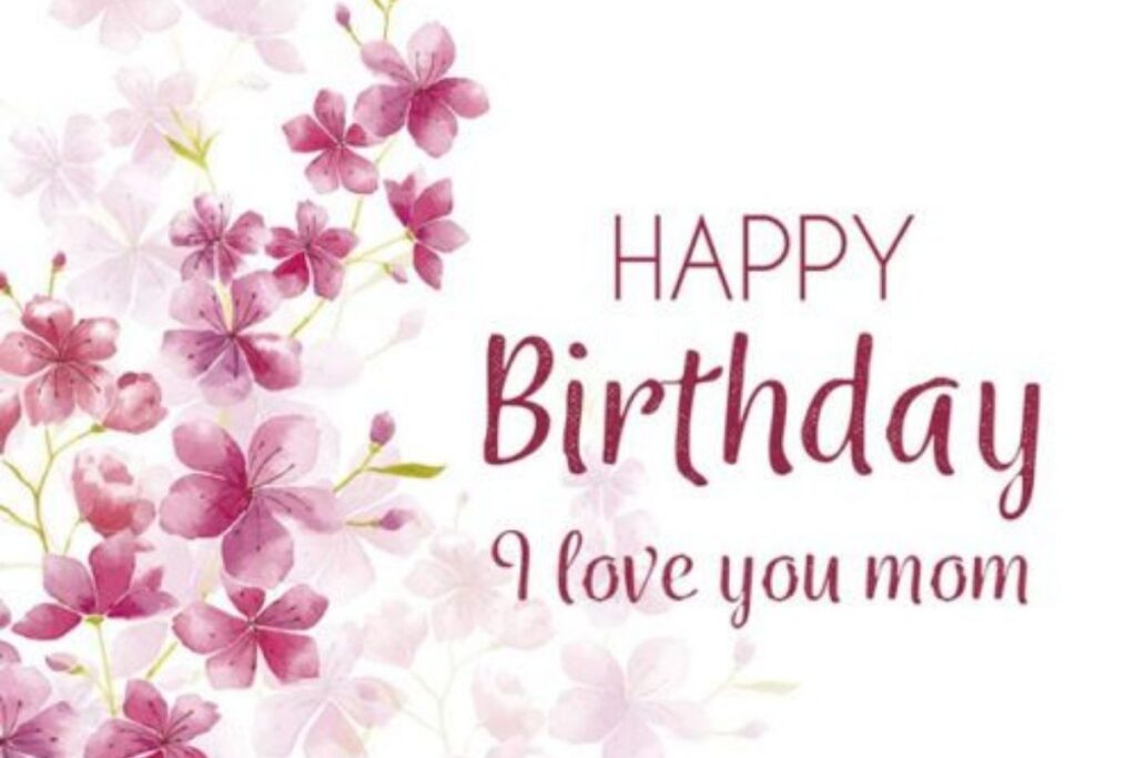 Happiness and Success Birthday Wishes for Mom