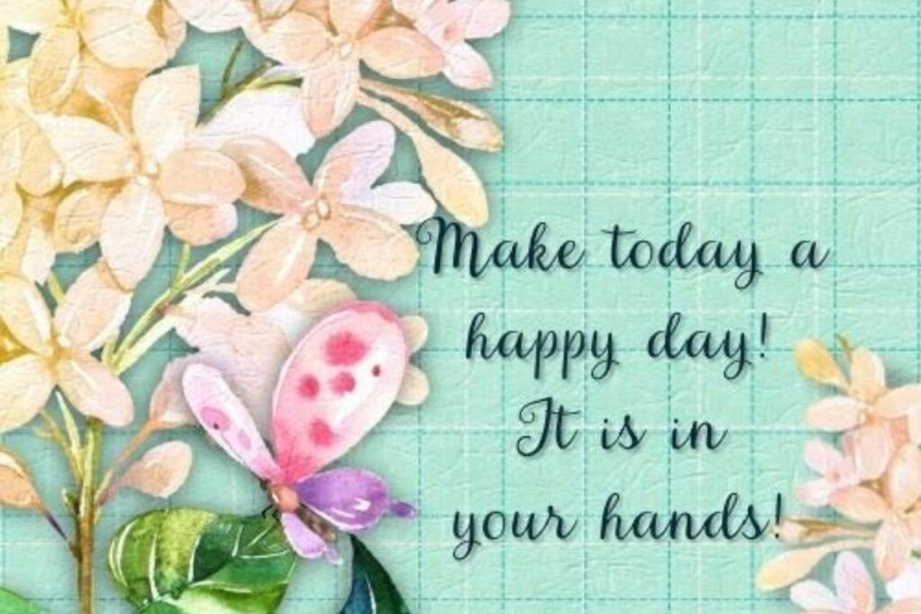 Happy Day Quotes to Share