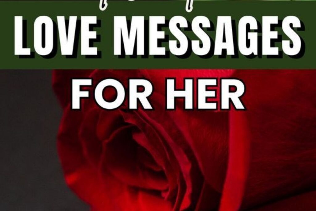 Love Messages For Her