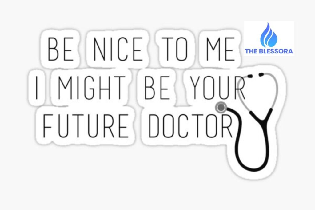 Future Doctor Short Quotes