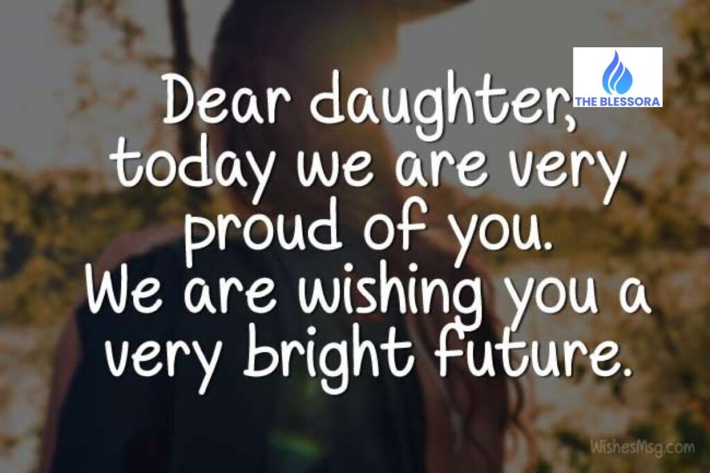 Inspirational Graduation Message From Parents To Daughter
