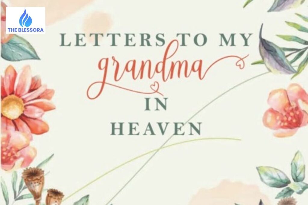 Letters to Grandma in Heaven