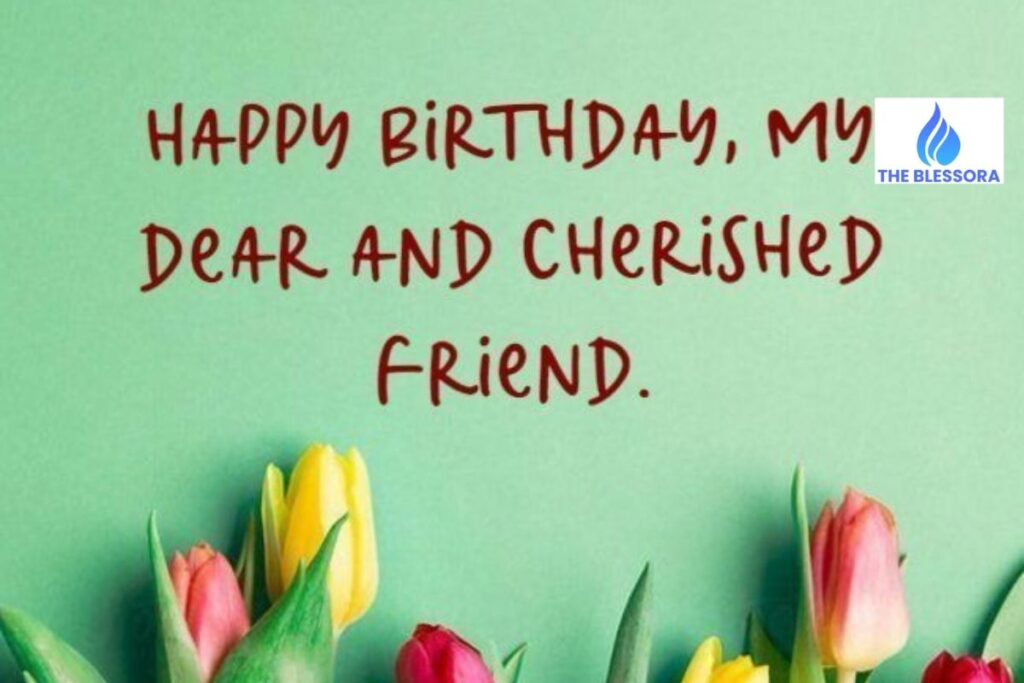 Short and Sweet Birthday Wishes for Friends