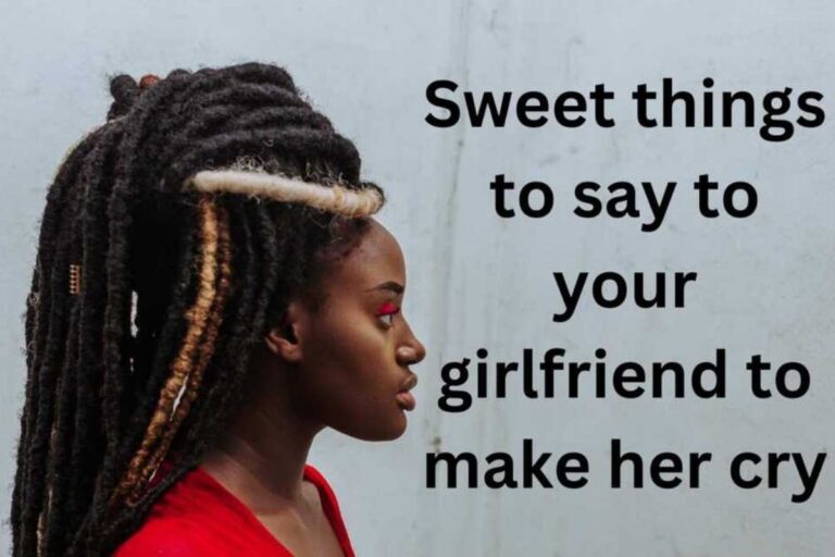 Sweet Things to Say to Your Girlfriend
