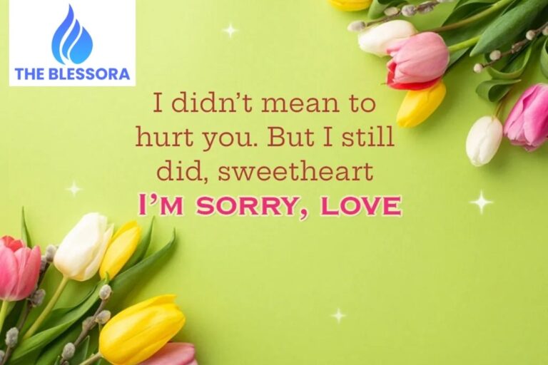 200+Heartfelt Sorry Messages-Apology To Loved Ones