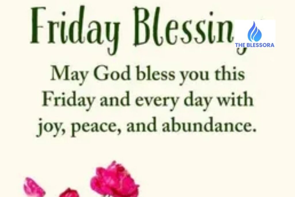 Beautiful Friday Blessings