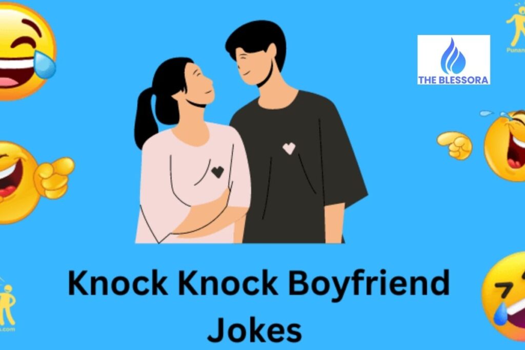 Flirty Knock Knock Jokes for Your Boyfriend
