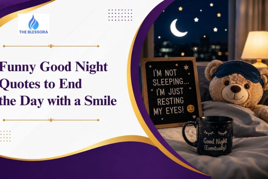 Funny Good Night Quotes to End the Day with a Smile