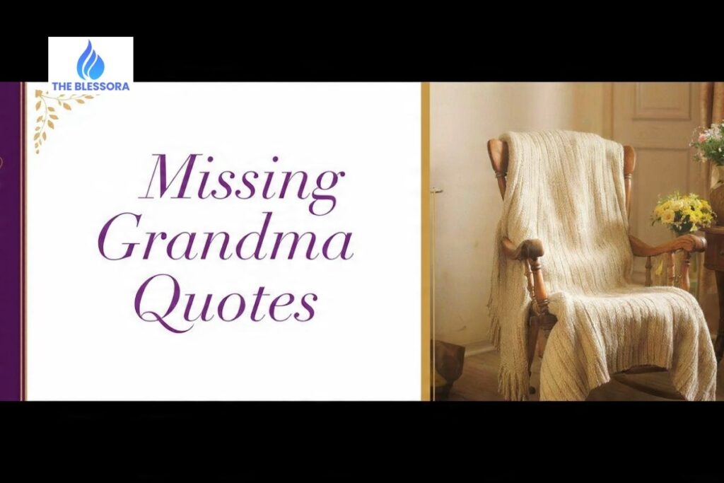 Missing Grandma Quotes