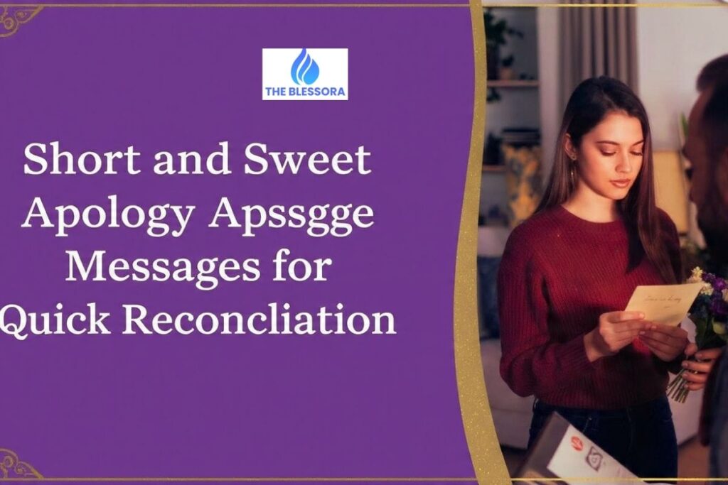 Short and Sweet Apology Messages for Quick Reconciliation