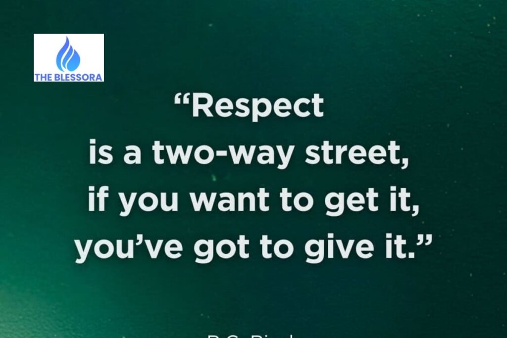 The Best Respect Quotes