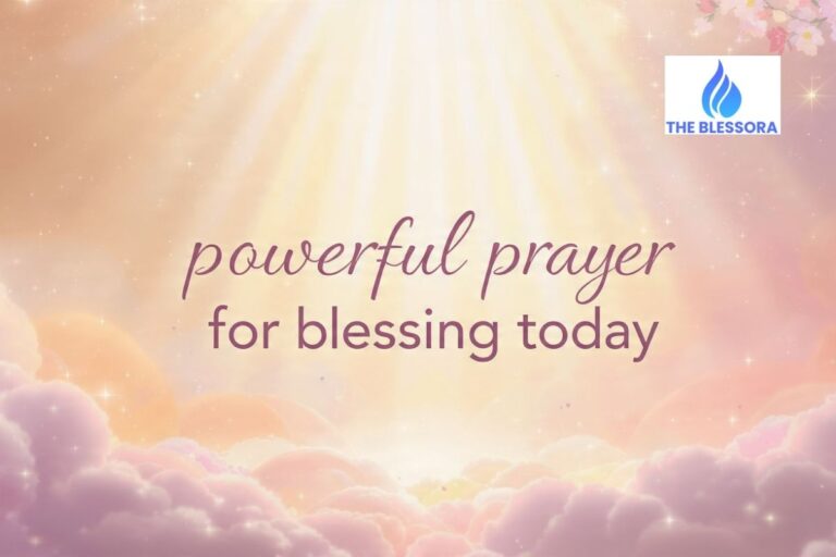 310+powerful prayer for blessing today