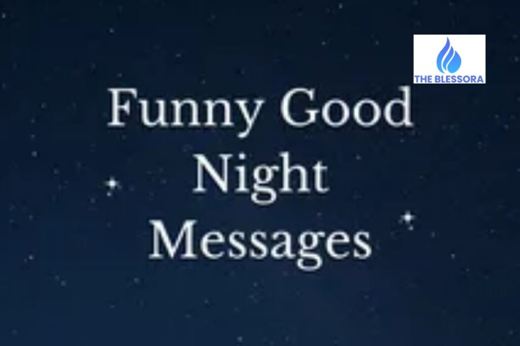 Funny Good Night Texts to Lighten the Mood